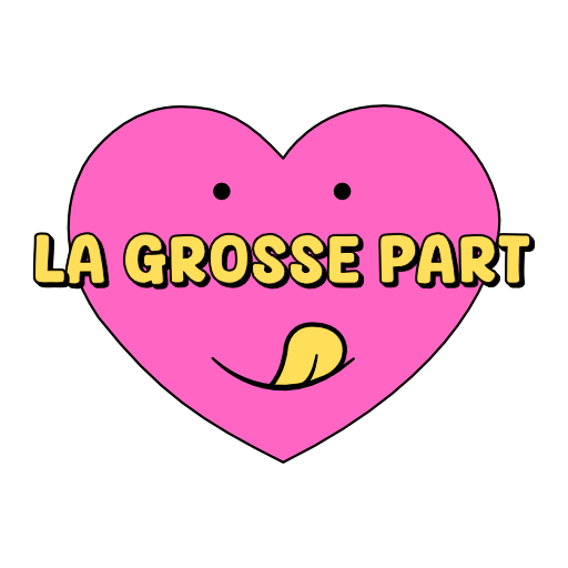 La Grosse Part
